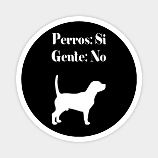 Camisa Graciosa en Espanol Hispanics Latinos Humor Tee Magnet